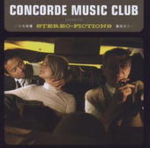 Concorde Music Club – Stéreo Fiction