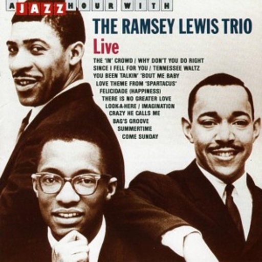 Ramsey Lewis Trio – Live