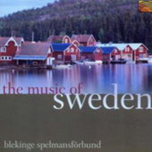Blekinge Spelmansförbund – The Music Of Sweden