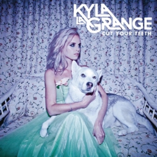 Kyla La Grange – Cut Your Teeth