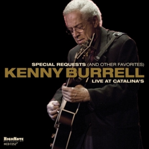 Kenny Burrell – Special Requests (And Other Favorites)