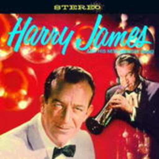 Harry James – Harry James And His New Swingin' Band