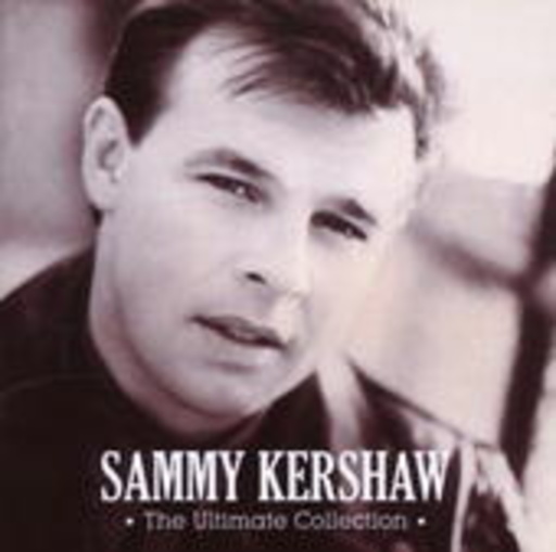 Sammy Kershaw – The Ultimate Collection