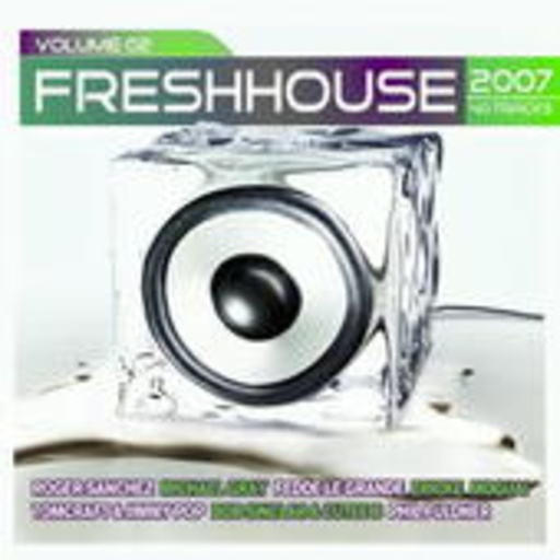 Diverse – Fresh House 2007
