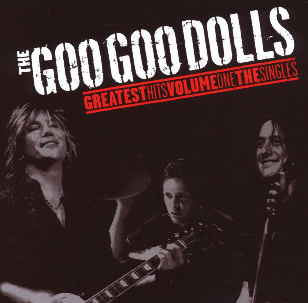 The Goo Goo Dolls – Greatest Hits Vol. 1