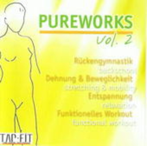 Diverse – Pureworks Vol. 2 - Rückengymnastik/Dehnung und Beweglichkeit/Entspannung