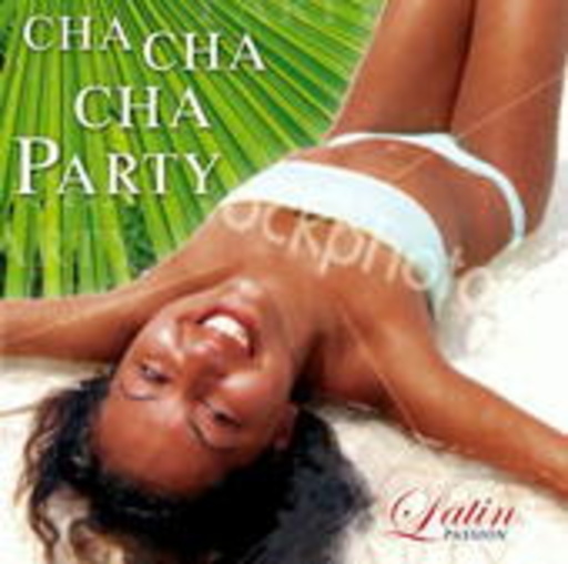 Diverse – Cha Cha Cha Party (Latin Passion)
