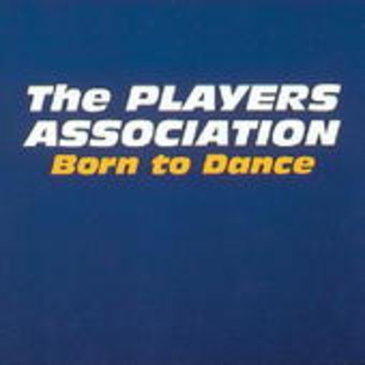 Players Association – Born To Dance