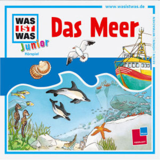 Diverse – Was ist was Junior - Folge 17 - Das Meer