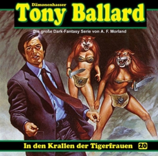 Diverse – Tony Ballard - Band 20 - In den Krallen der Tigerfrauen
