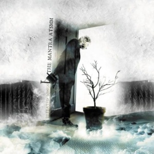 The Mantra Atsmm – Defeated Songs