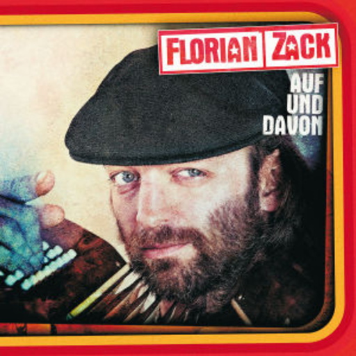 Florian Zack – Auf und davon