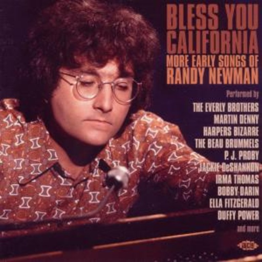 Diverse – Bless You California - More Early Songs Of Randy Newman