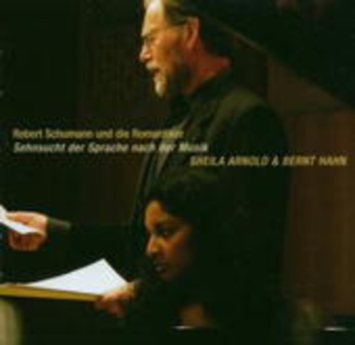 Bernt Hahn & Sheila Arnold – Robert Schumann und die Romantiker