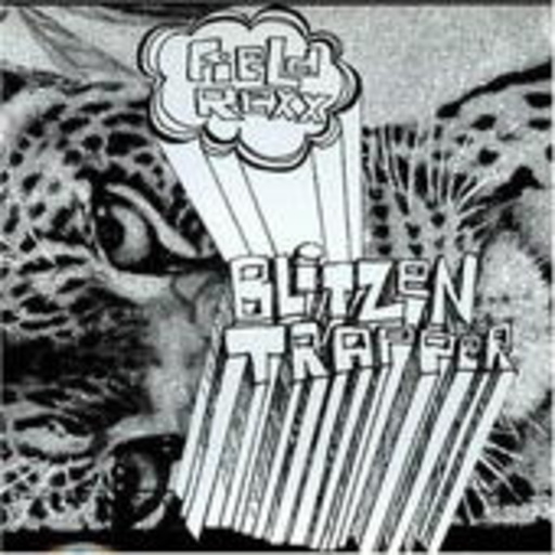 Blitzen Trapper – Field Rexx