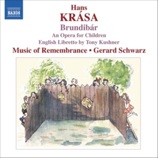 Music Of Remembrance/Gerard Schwarz – Brundibár/I Never Saw Another Butterfly
