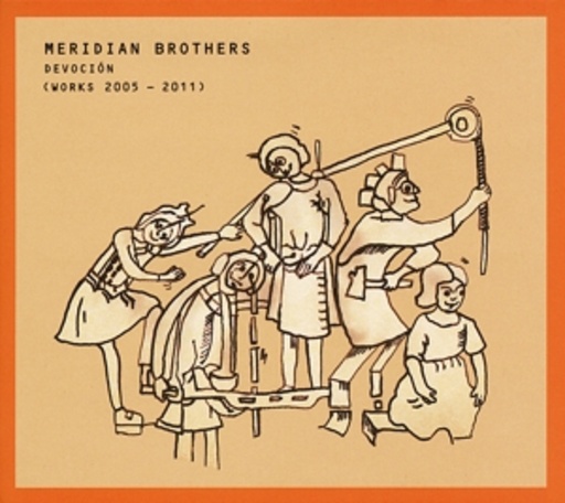 Meredian Brothers – Devocion (Works 2005-2011)