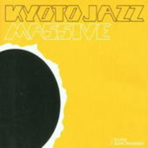 Kyoto Jazz Massive – Eclipse/Silent Messenger