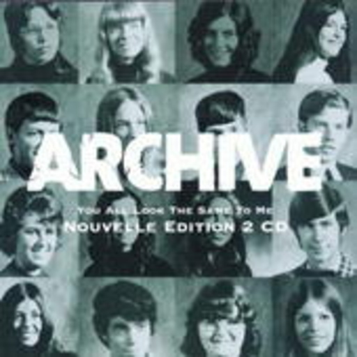 Archive – You All Look The Same To Me (Tour Edition)