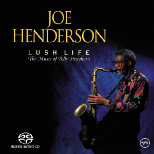 Joe Henderson – Lush Life (Verve Originals)