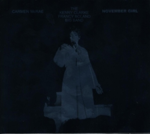 Carmen McRae – November Girl