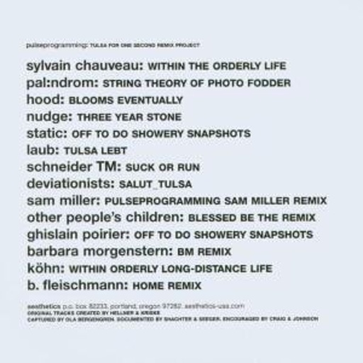 Pulseprogramming – Tulsa For One Second Remix Project
