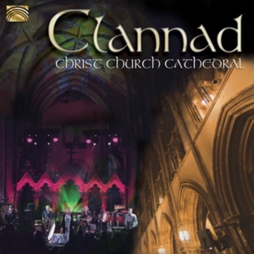 Clannad – Christ Church Cathedral