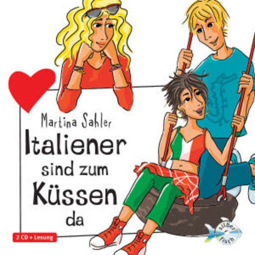 Freche Mädchen – Italiener sind zum Küssen da