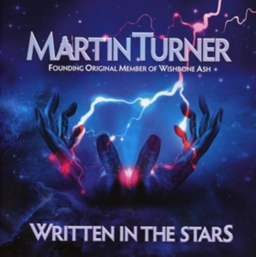 Martin Turner – Written In The Stars
