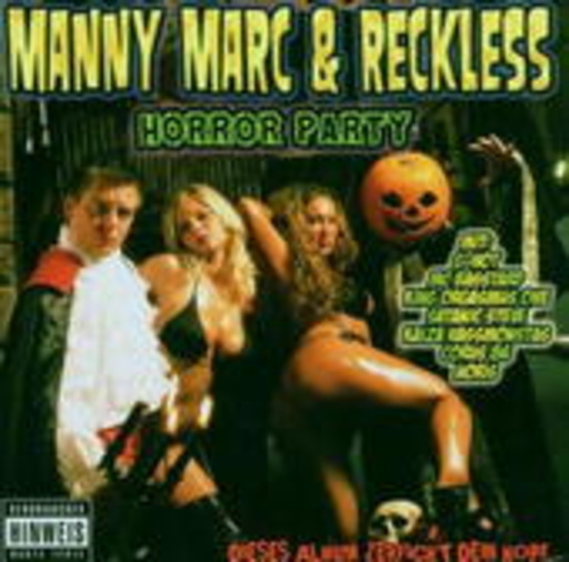 Manny Marc & Reckless – Horror Party