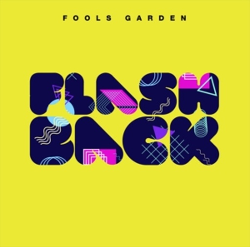 Fools Garden – Flashback