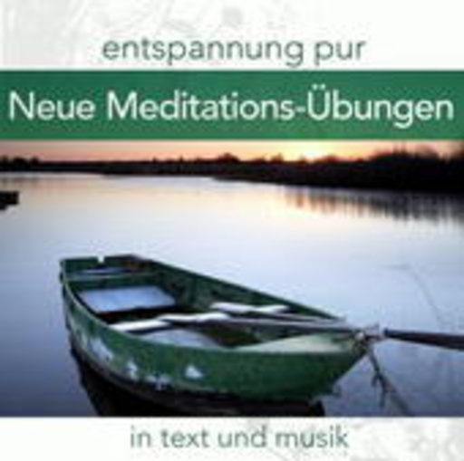 Abhoy Eichler – Entspannung Pur: Neue Meditationsübungen in Text & Musik