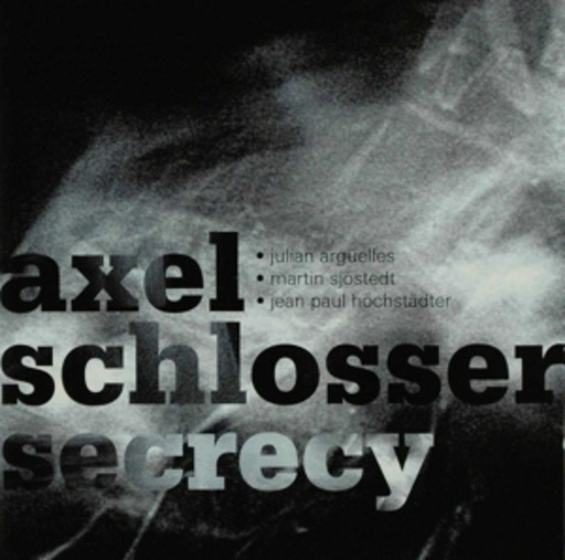 Axel Schlosser – Secrecy