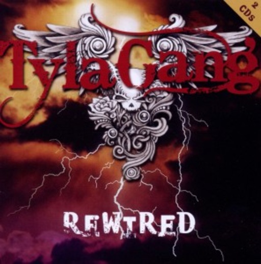 Tyla Gang – Rewired
