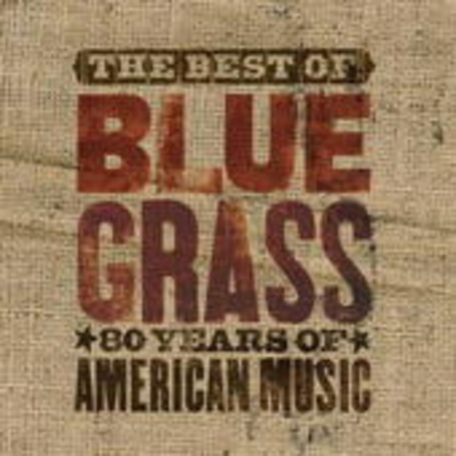 Diverse – The Best Of Can't You Hear Me Callin' - Bluegrass