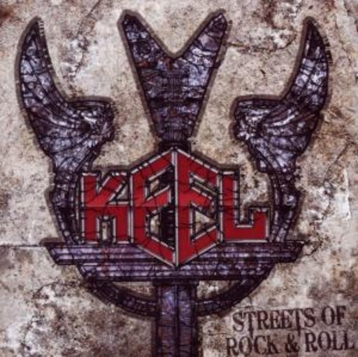 Keel – Streets Of Rock & Roll