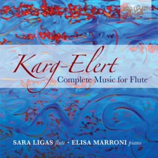 Sara Ligas/Elisa Marroni – Complete Music For Flute