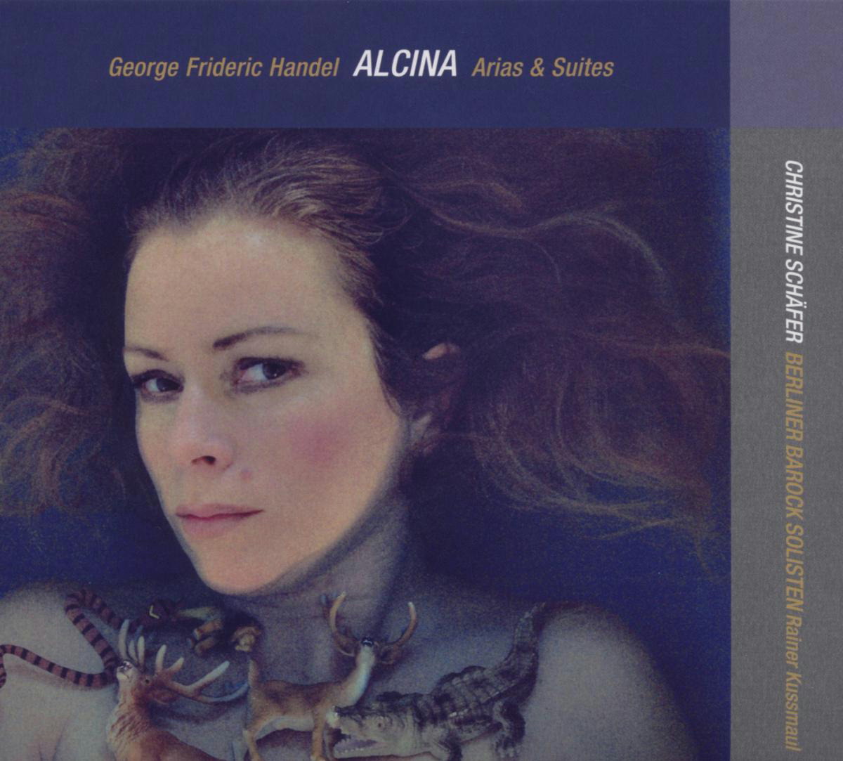 Christine Schäfer/Berliner Barock Solisten – Alcina, Arien & Suiten