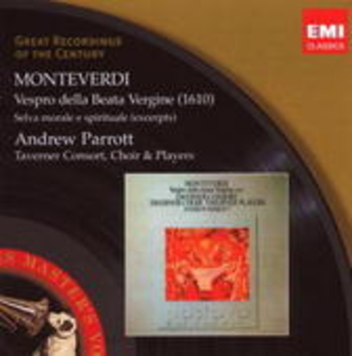 Andrew Parrott/Taverner Consort, Choir & Players – Marienvesper (Great Recordings Of The Century)