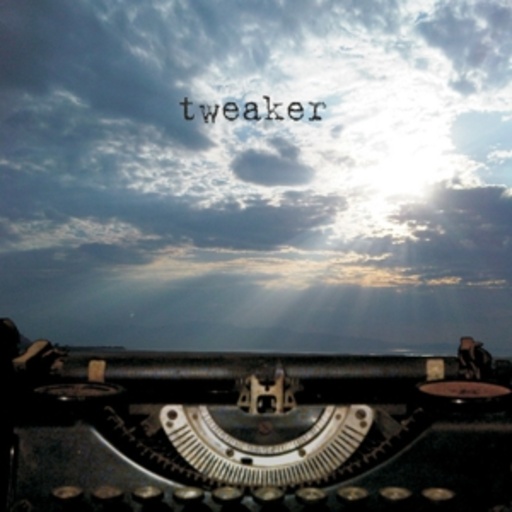 Tweaker – Call The Time Eternity