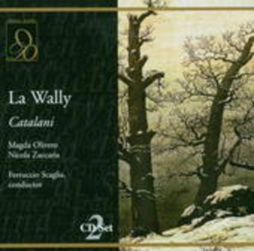 Diverse – La Wally (Gesamtaufnahme 1972)