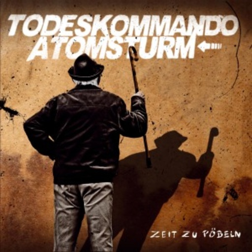 Todeskommando Atomsturm – Zeit zu Pöbeln