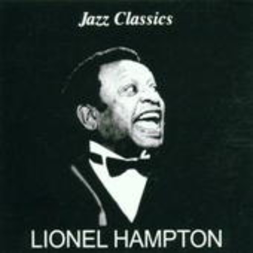 Lionel Hampton – Jazz Classics