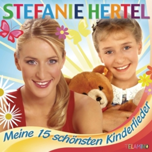 Stefanie Hertel – Meine 15 schönsten Kinderlieder