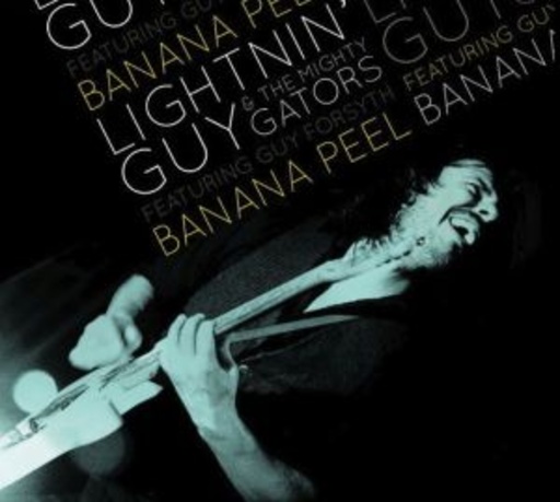 Lightnin' Guy & The Mighty Gators – Banana Peel