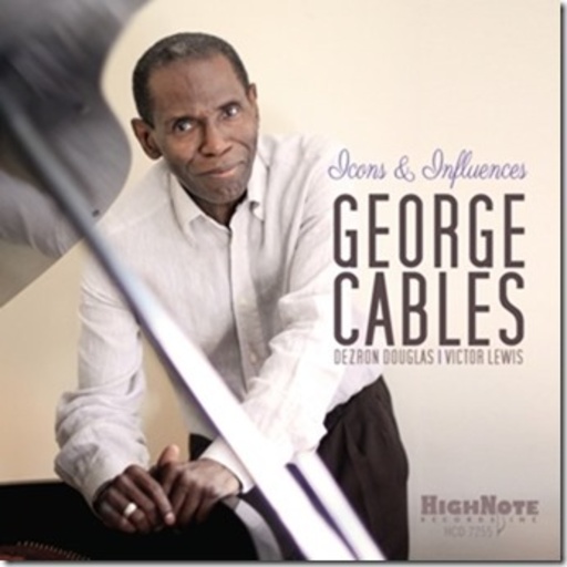 George Cables – Icons And Influences