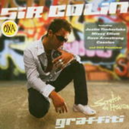 Sir Collin – Graffiti/Scratch Da House