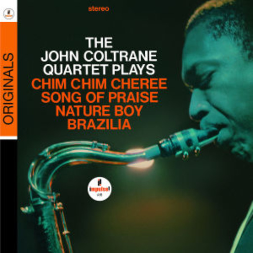 John Coltrane – The John Coltrane Quartet Plays (Originals)