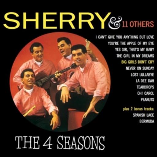 The Four Seasons – Sherry & 11 Others
