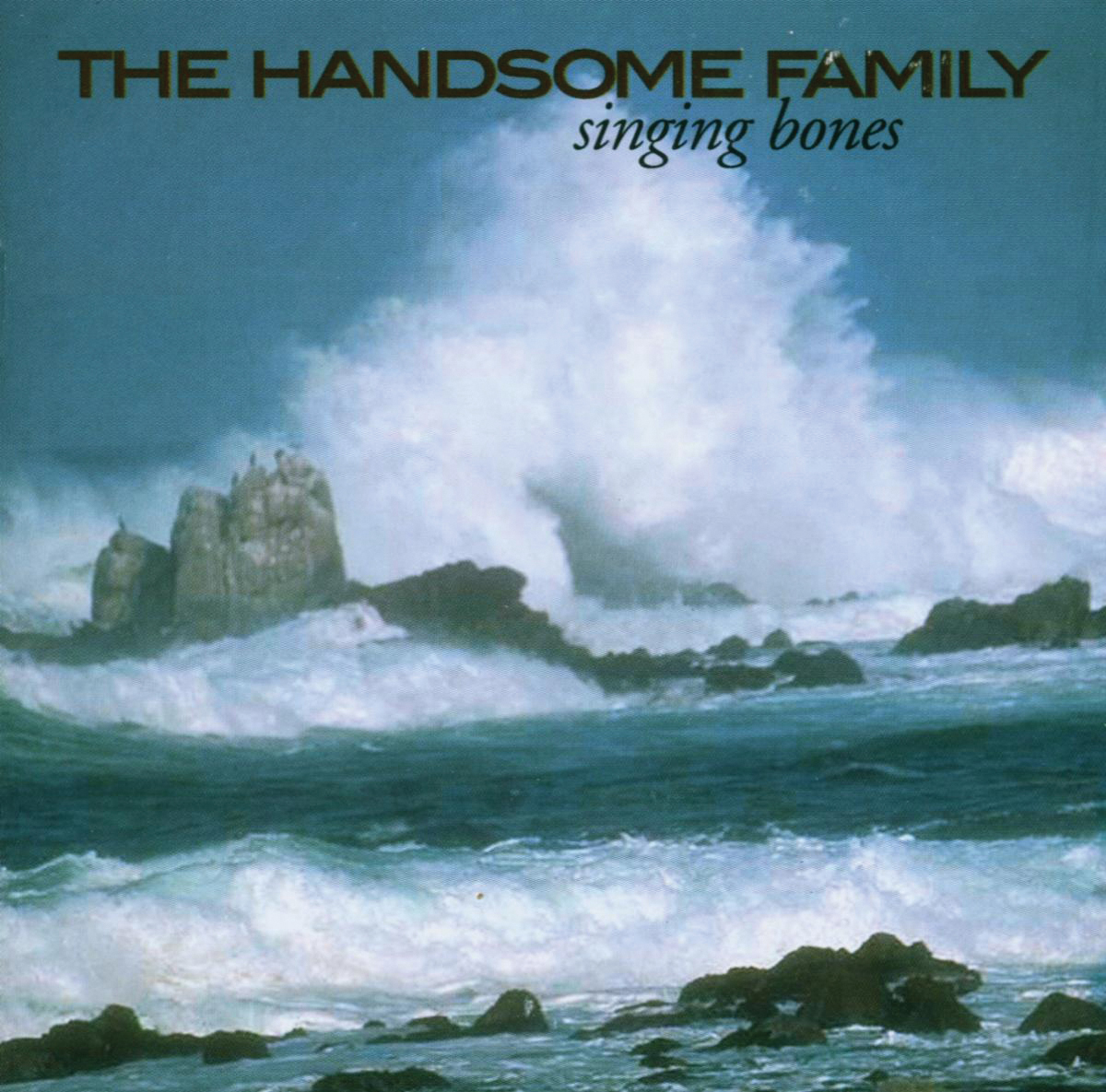 The Handsome Family – Singing Bones